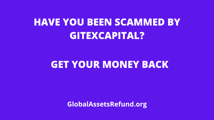 Have You Been Scammed By GitexCapital? Get Your Money Back