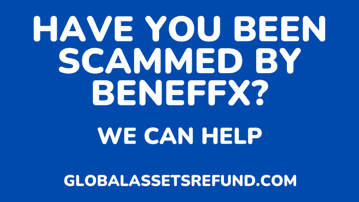 Have You Been Scammed by Beneffx? We Can Help You Recover Your Money